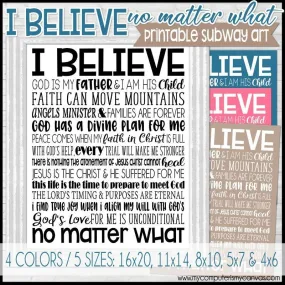 I BELIEVE Subway Art PRINTABLE